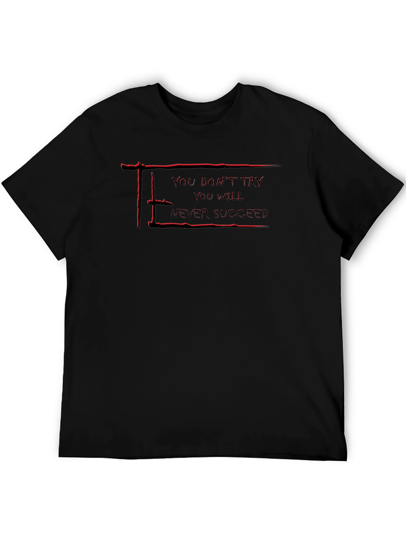 Motivational Graphic Tee - Never Succeed