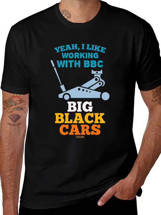 Yeah I Like Working with BBC T-Shirt - Black