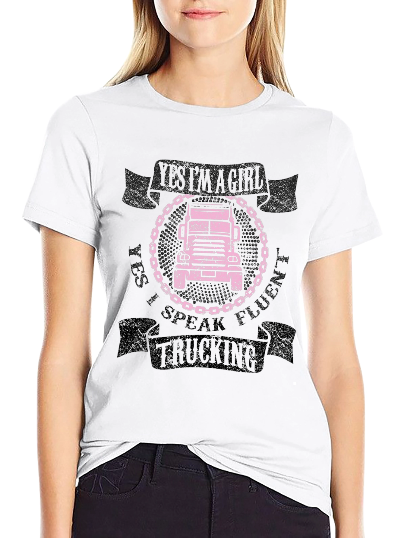 Yes Im A Girl I Speak Fluent Trucking Tee