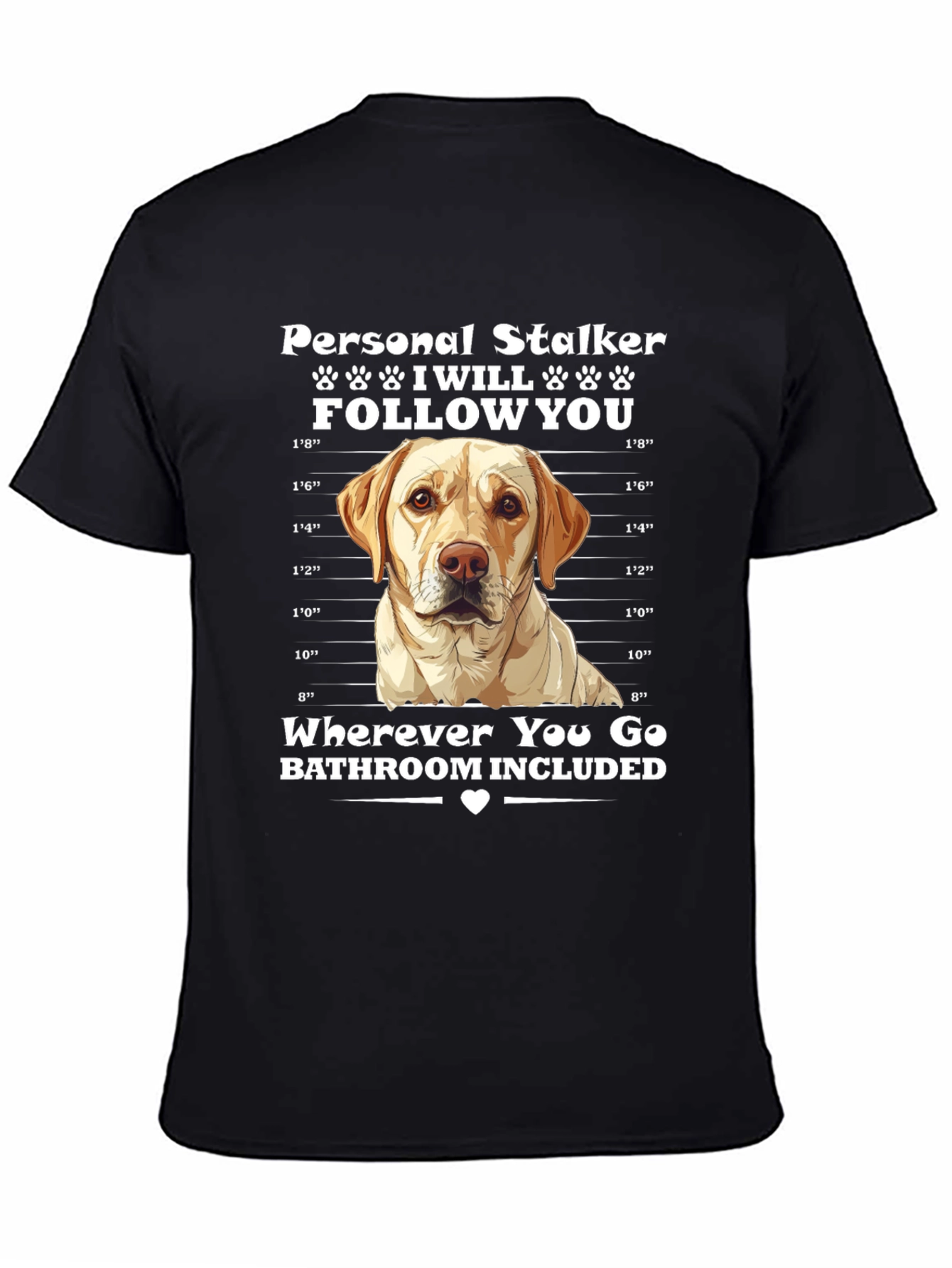 Personal Stalker Dog T-Shirt