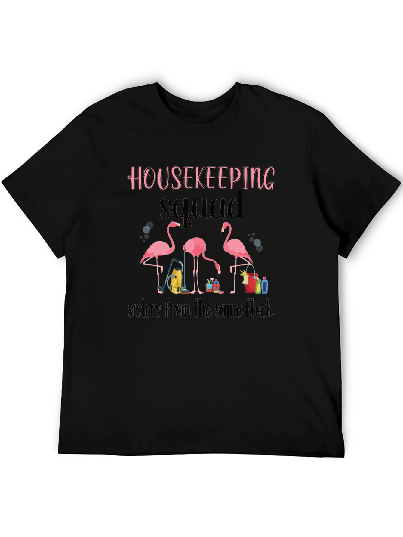 Housekeeping Squad Flamingo T-Shirt