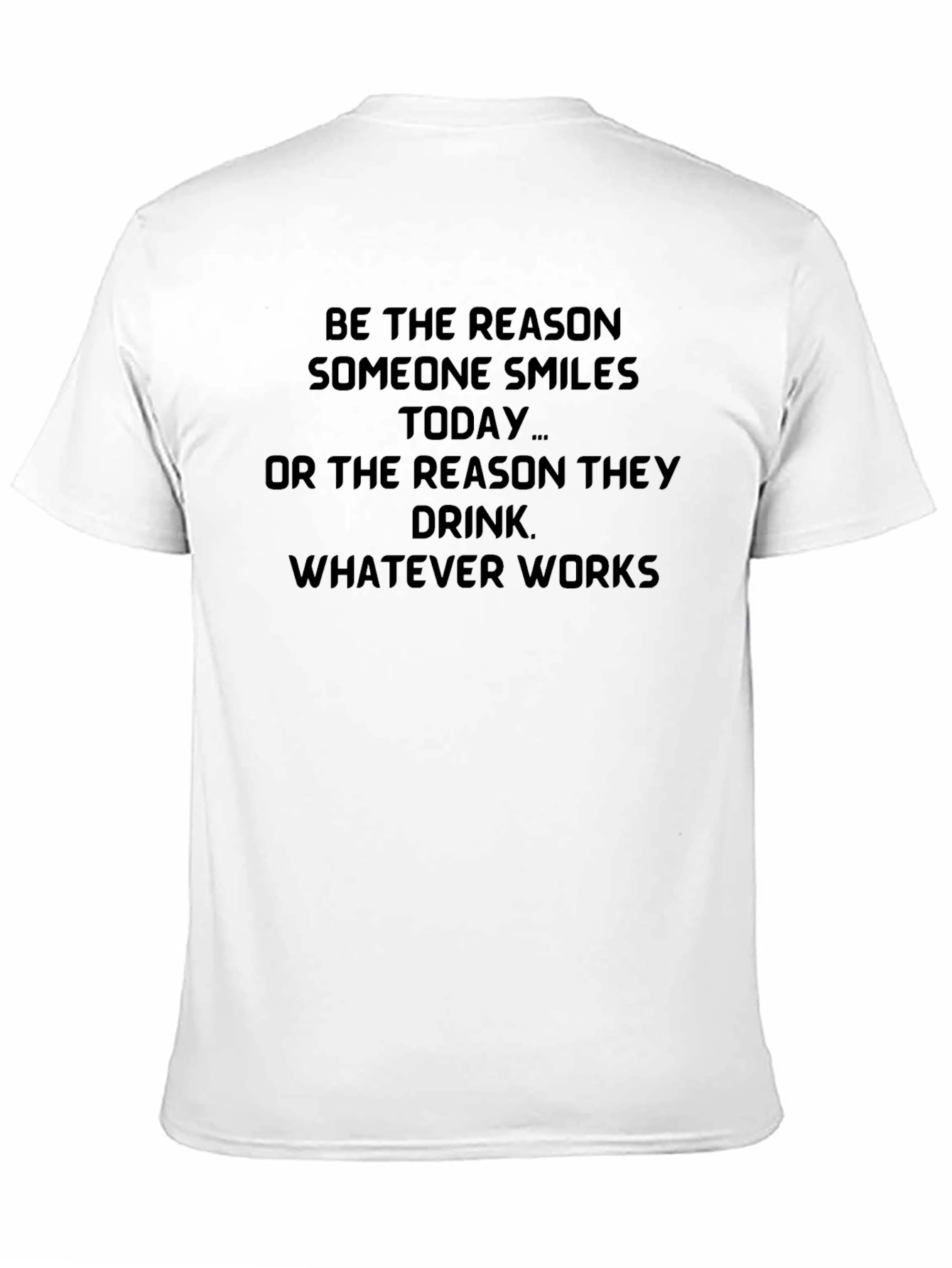Humorous Graphic T-Shirt: Smiles or Drinks