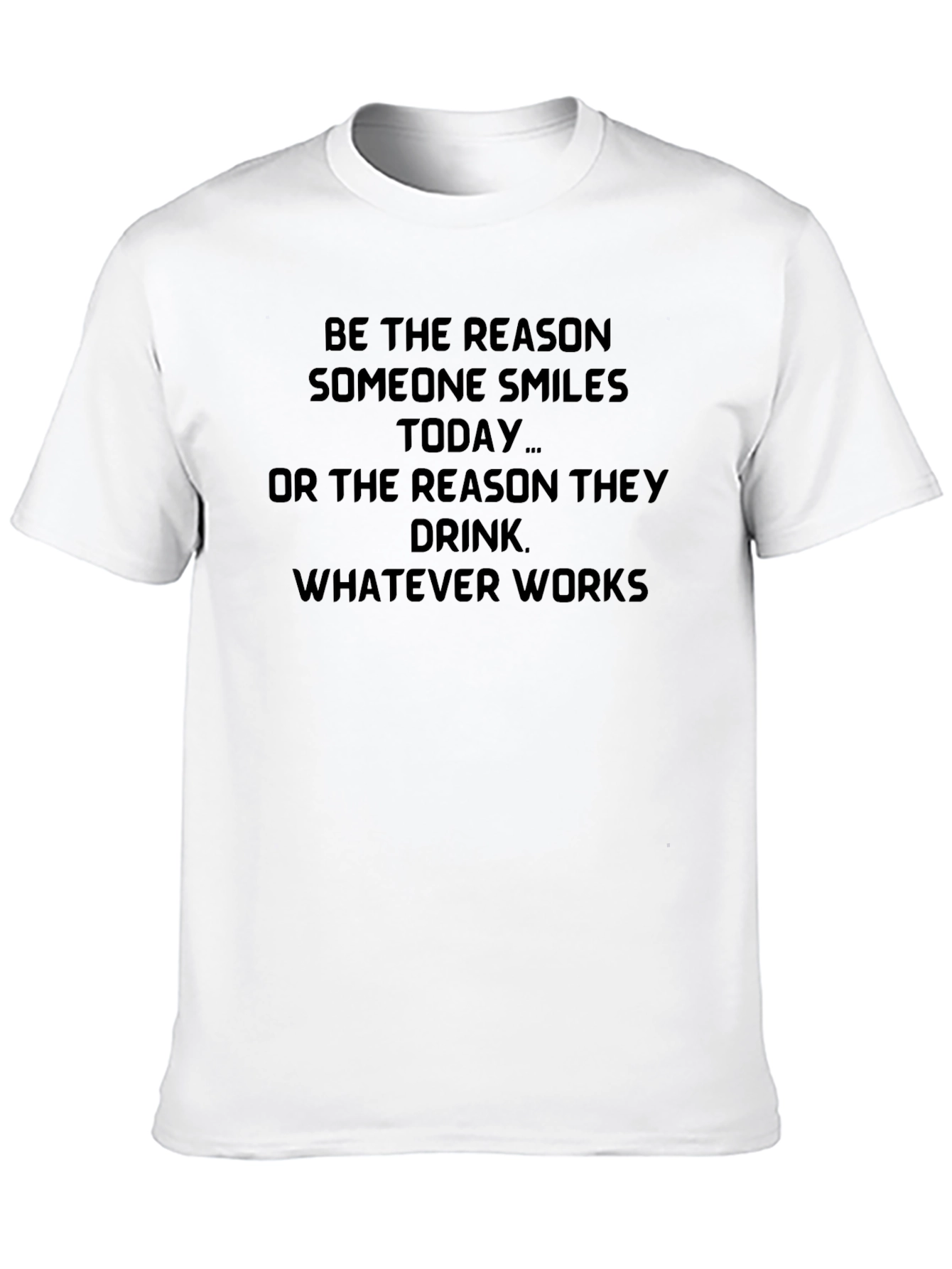 Humorous Graphic T-Shirt: Smiles or Drinks