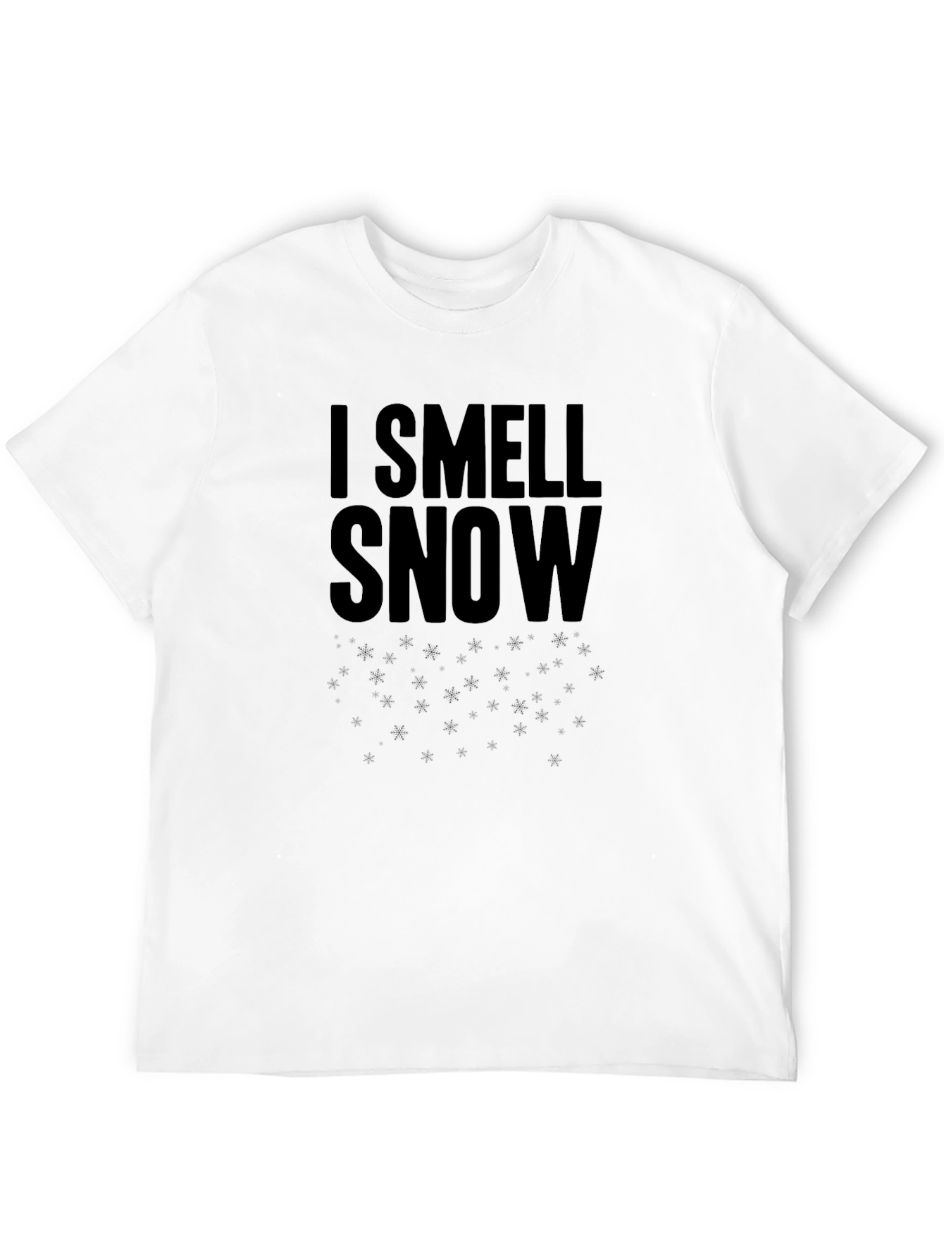 I Smell Snow T-Shirt - Holiday Season Apparel