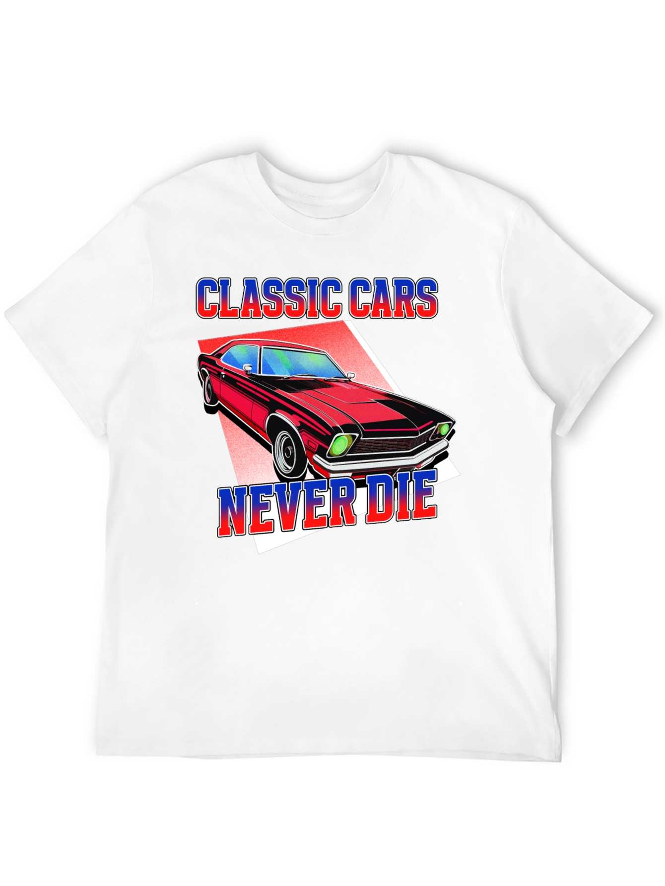 Classic Cars Never Die Graphic Tee