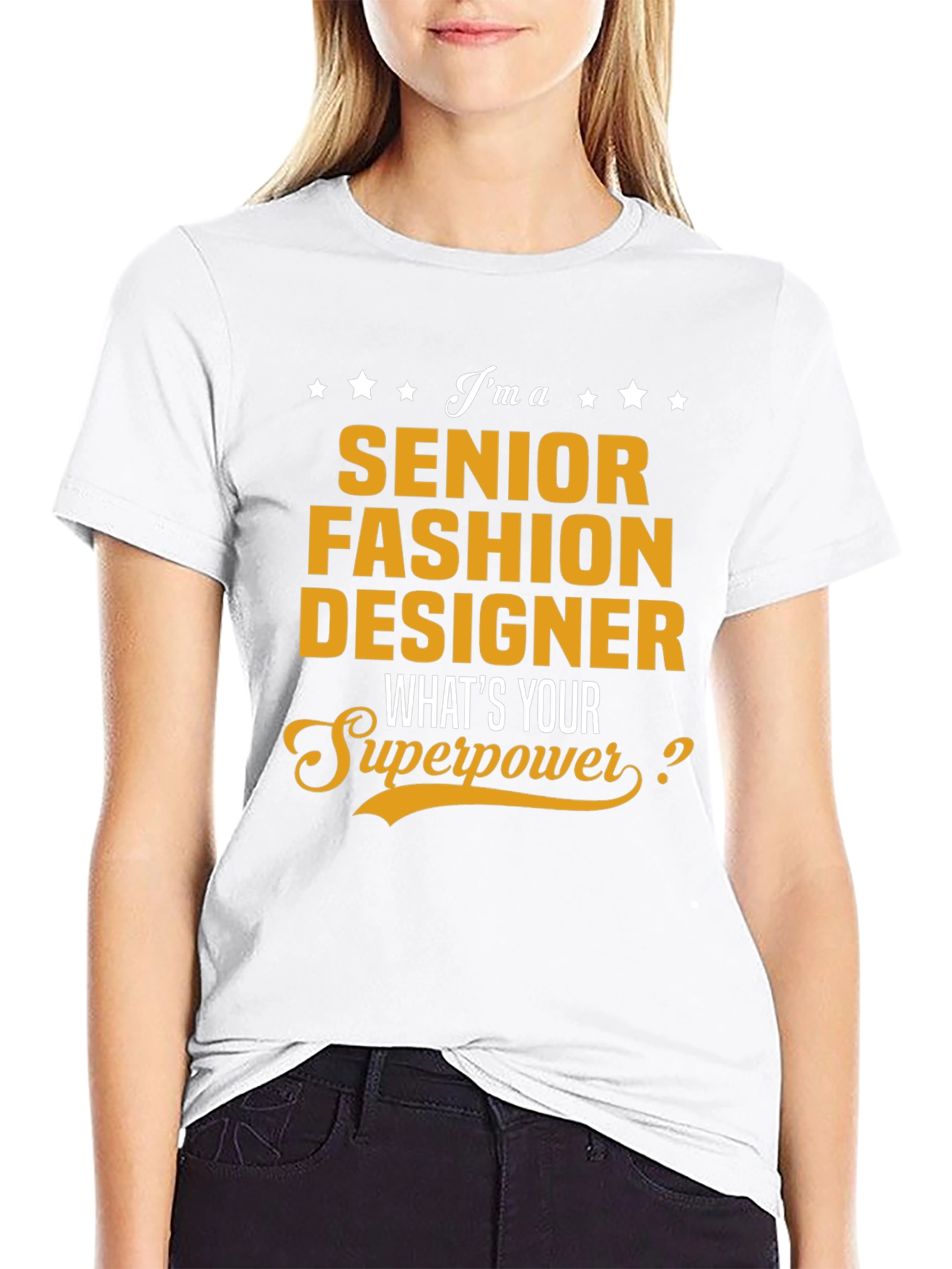 Senior Fashion Designer Superpower T-Shirt