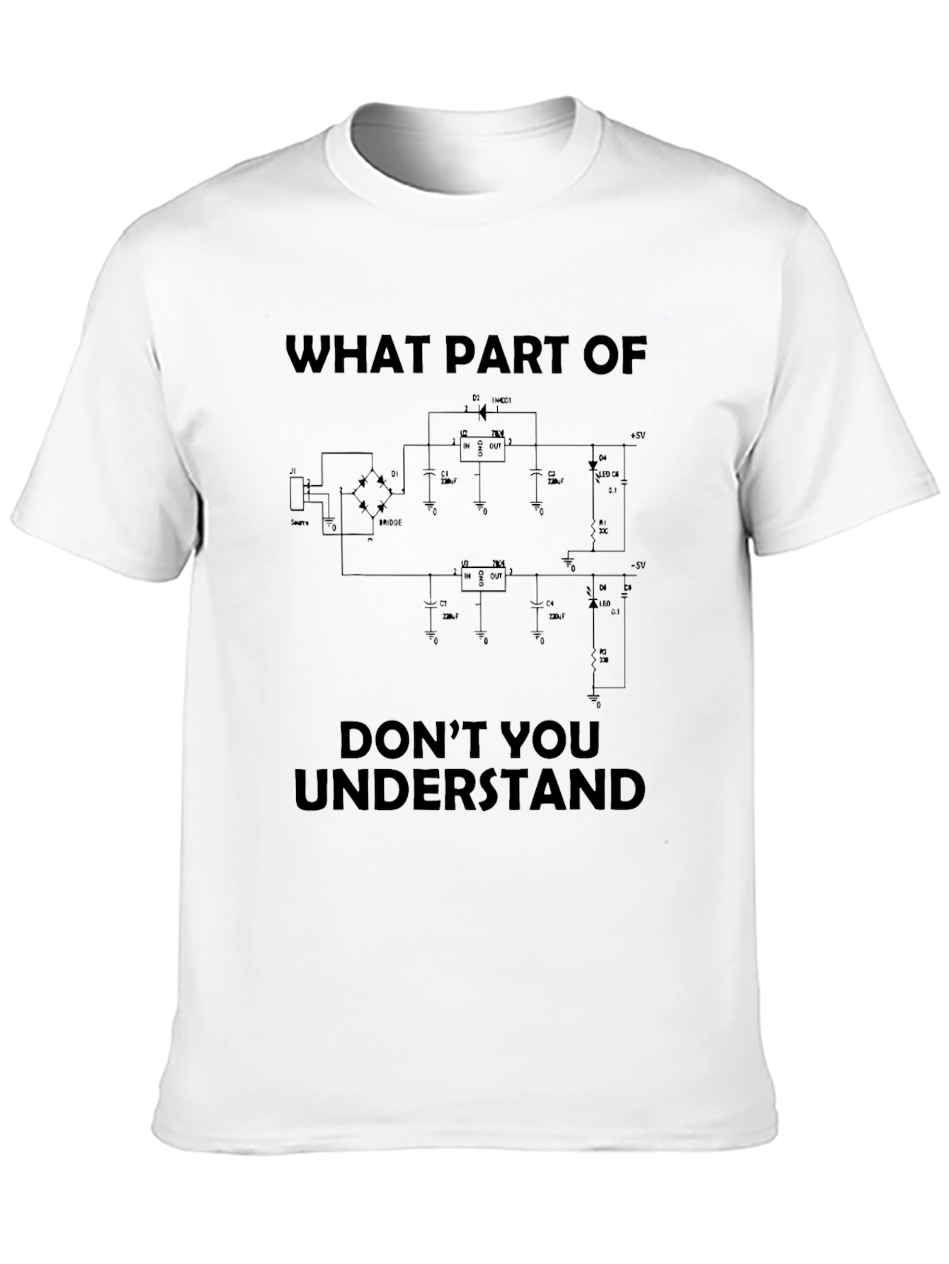 Engineer Circuit Humor T-Shirt - Understand This?