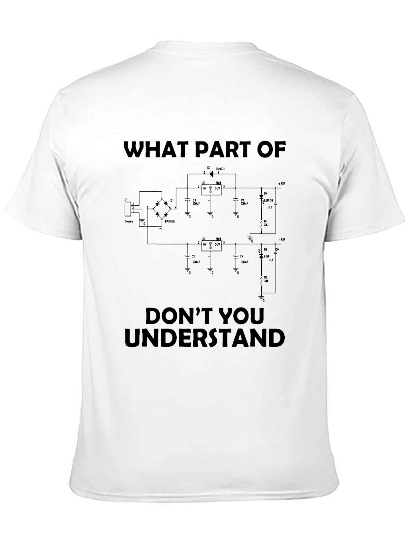 Engineer Circuit Humor T-Shirt - Understand This?