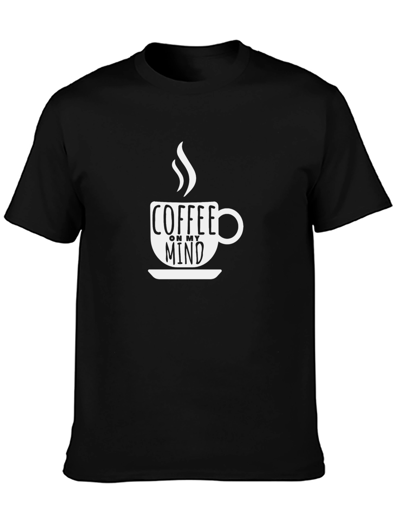 Coffee On My Mind T-Shirt - Casual Graphic Tee