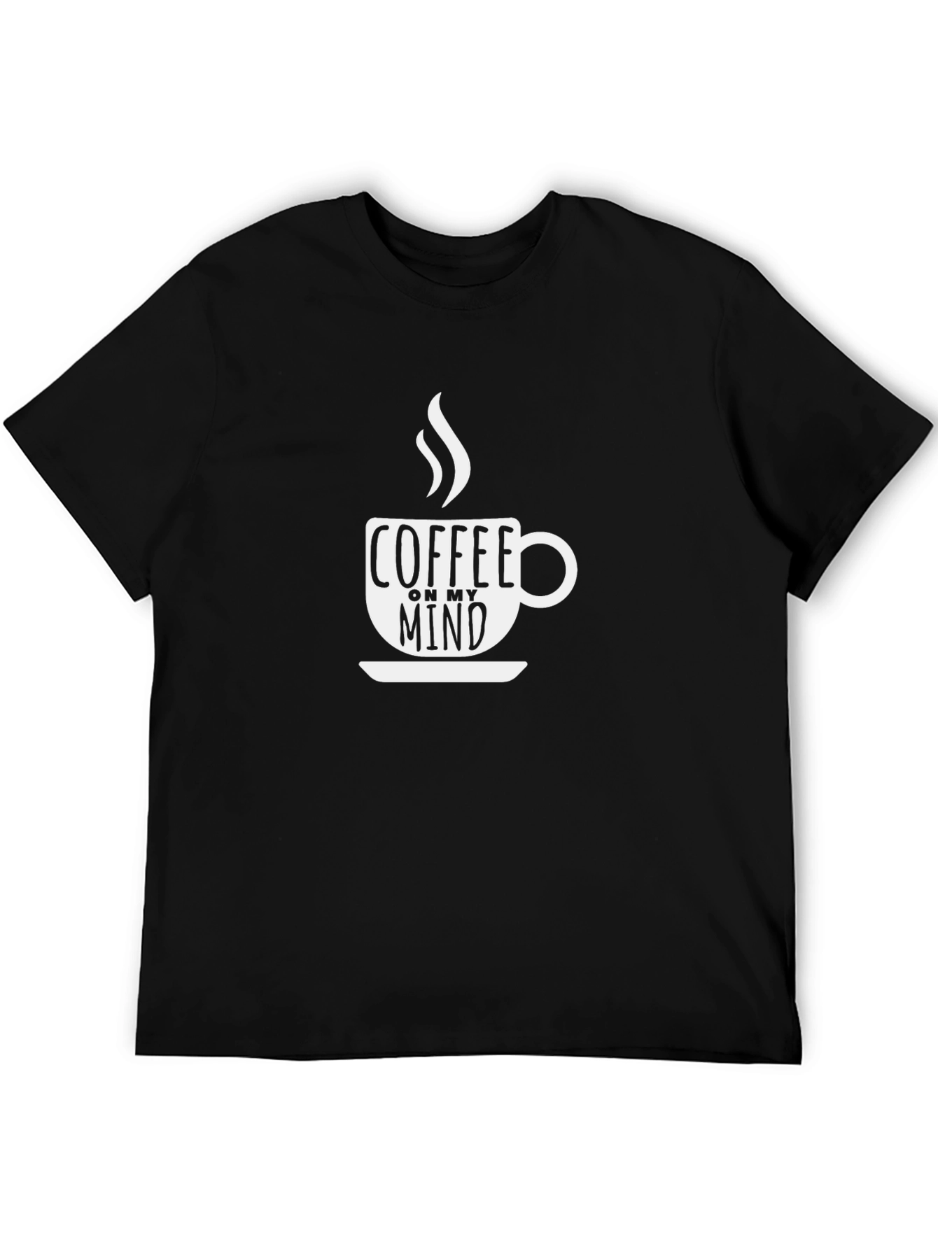 Coffee On My Mind T-Shirt - Casual Graphic Tee