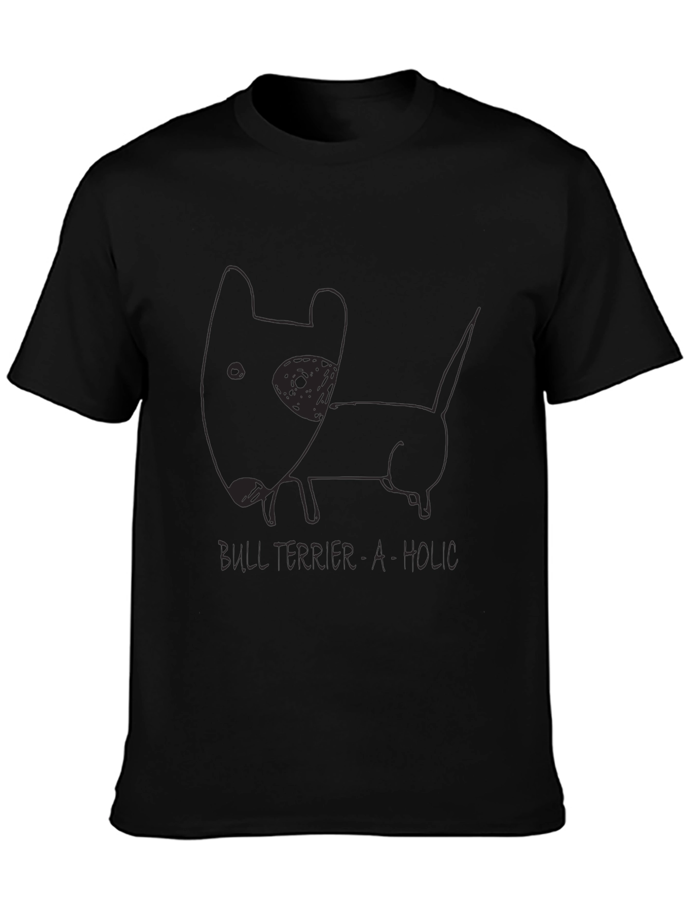 Bull Terrier-A-Holic Black T-Shirt Dog Lover Tee