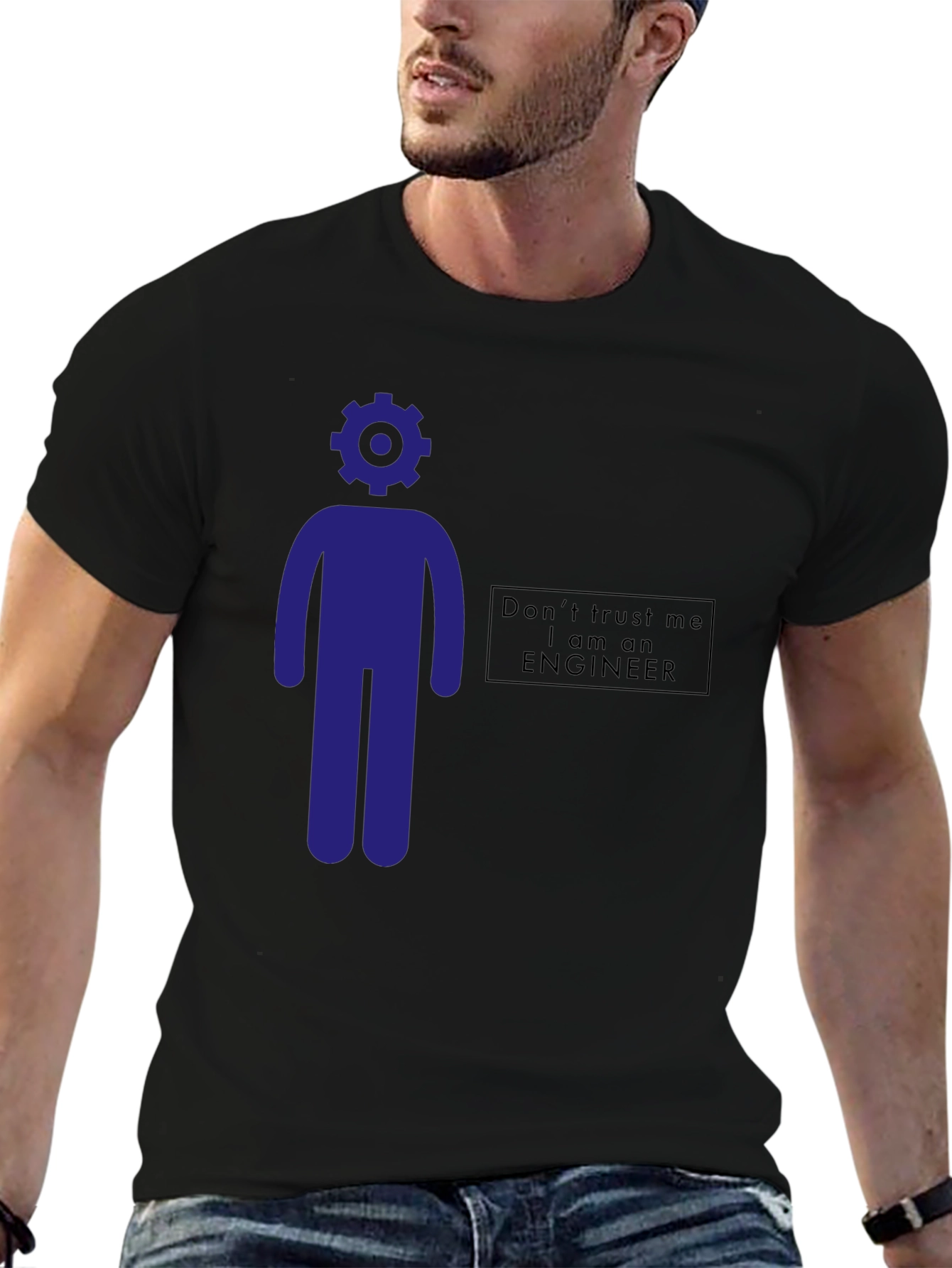 Engineer Humor T-Shirt - Dont Trust Me