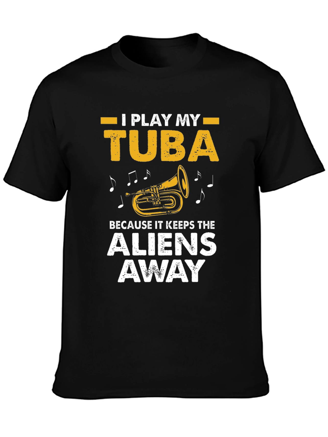 I Play My Tuba T-Shirt - Alien Protection