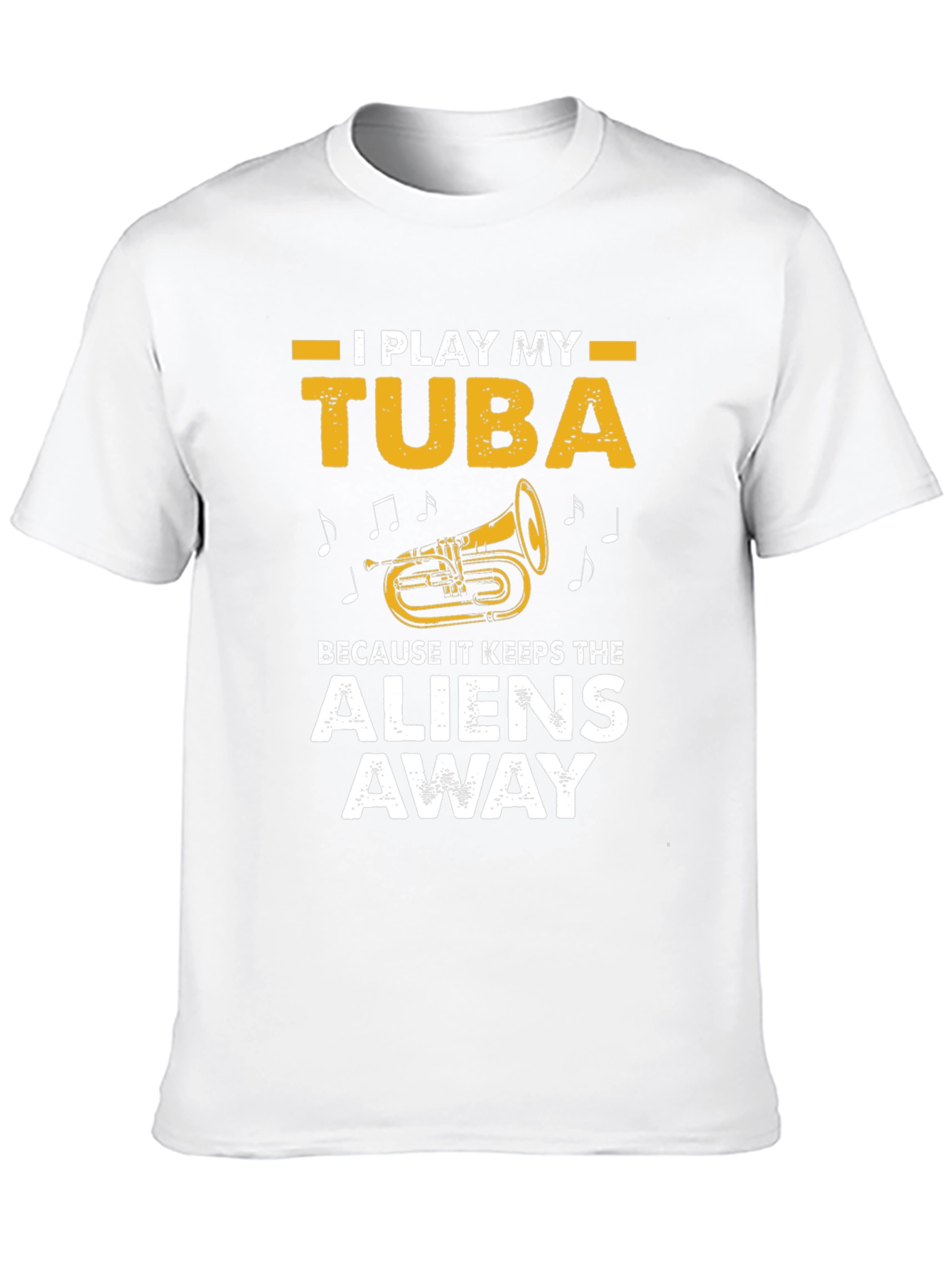 I Play My Tuba T-Shirt - Alien Protection