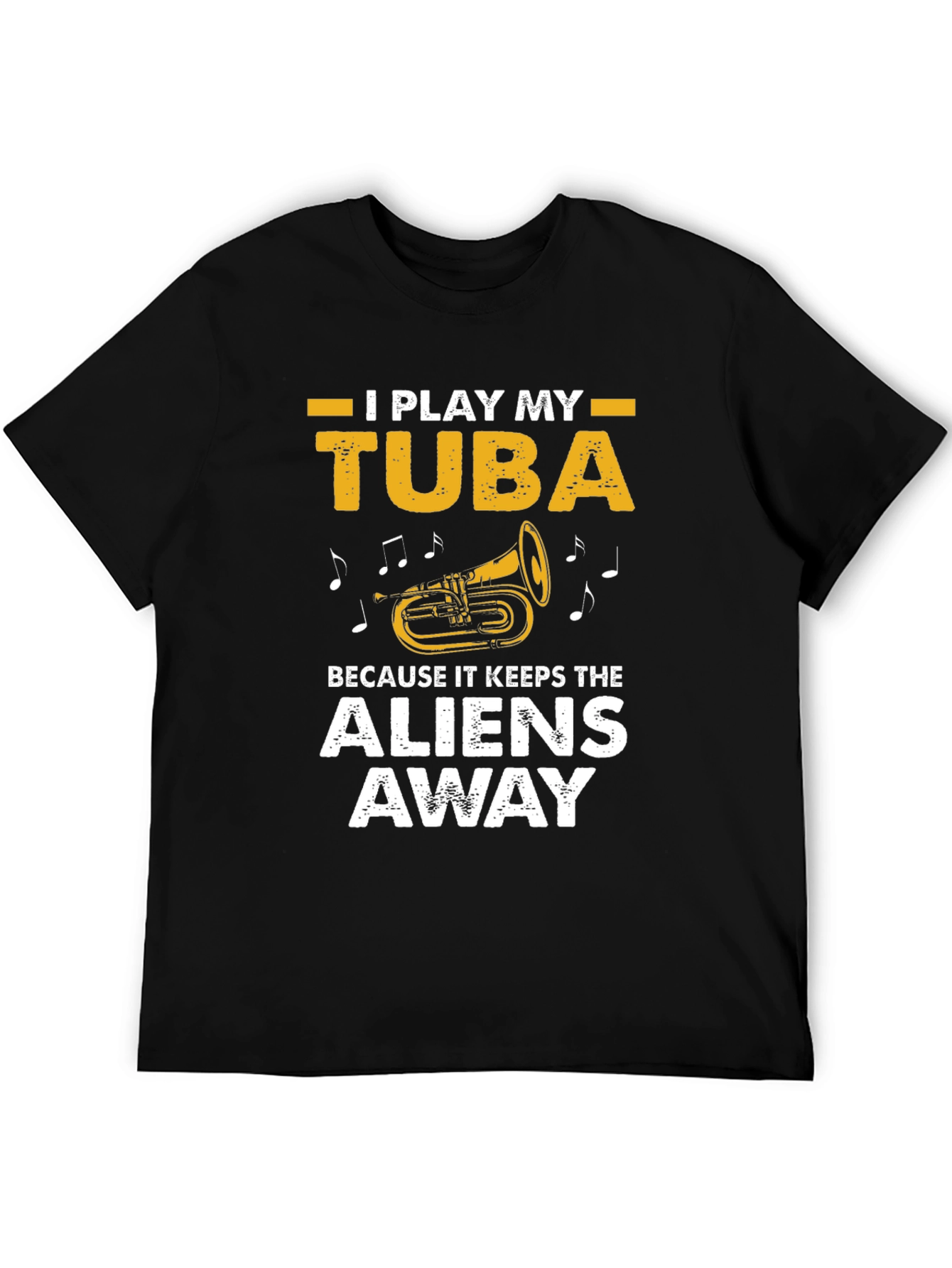 I Play My Tuba T-Shirt - Alien Protection