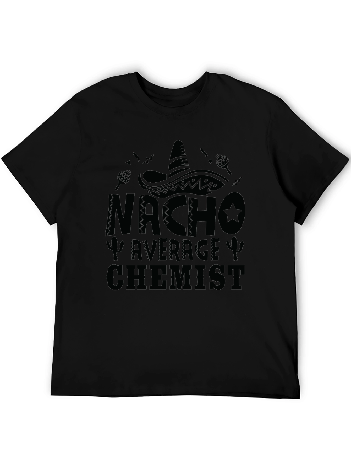Nacho Average Chemist Mens Black T-Shirt