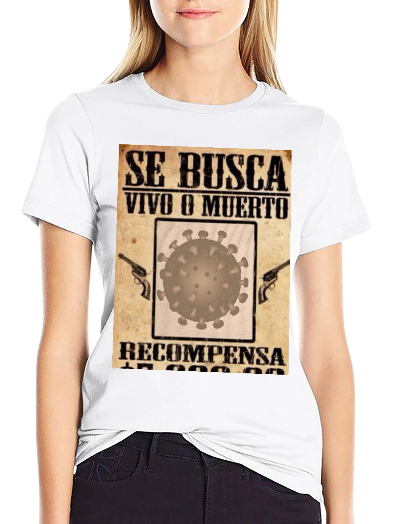 Wanted Dead or Alive COVID Virus T-Shirt