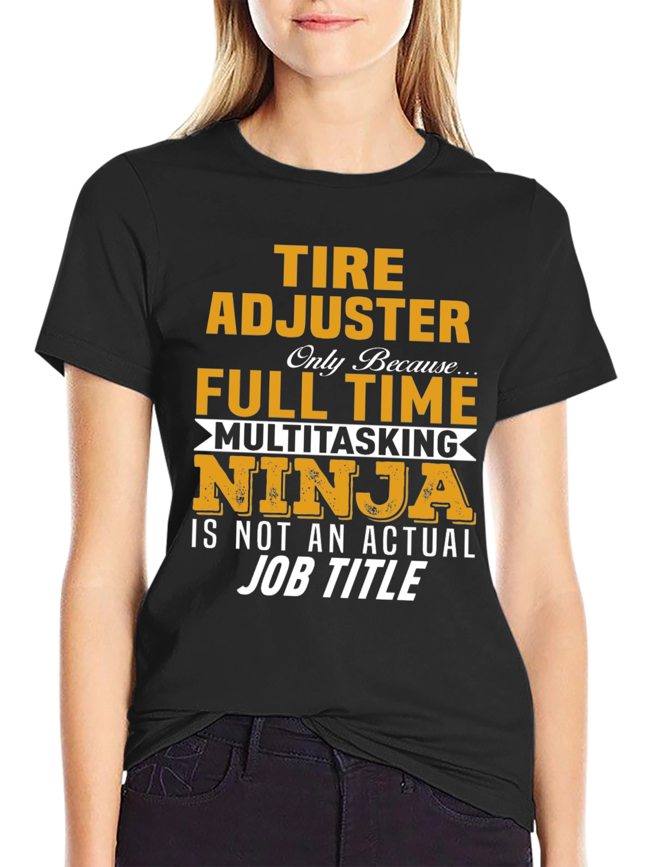 Tire Adjuster Full Time Multitasking Ninja T-Shirt