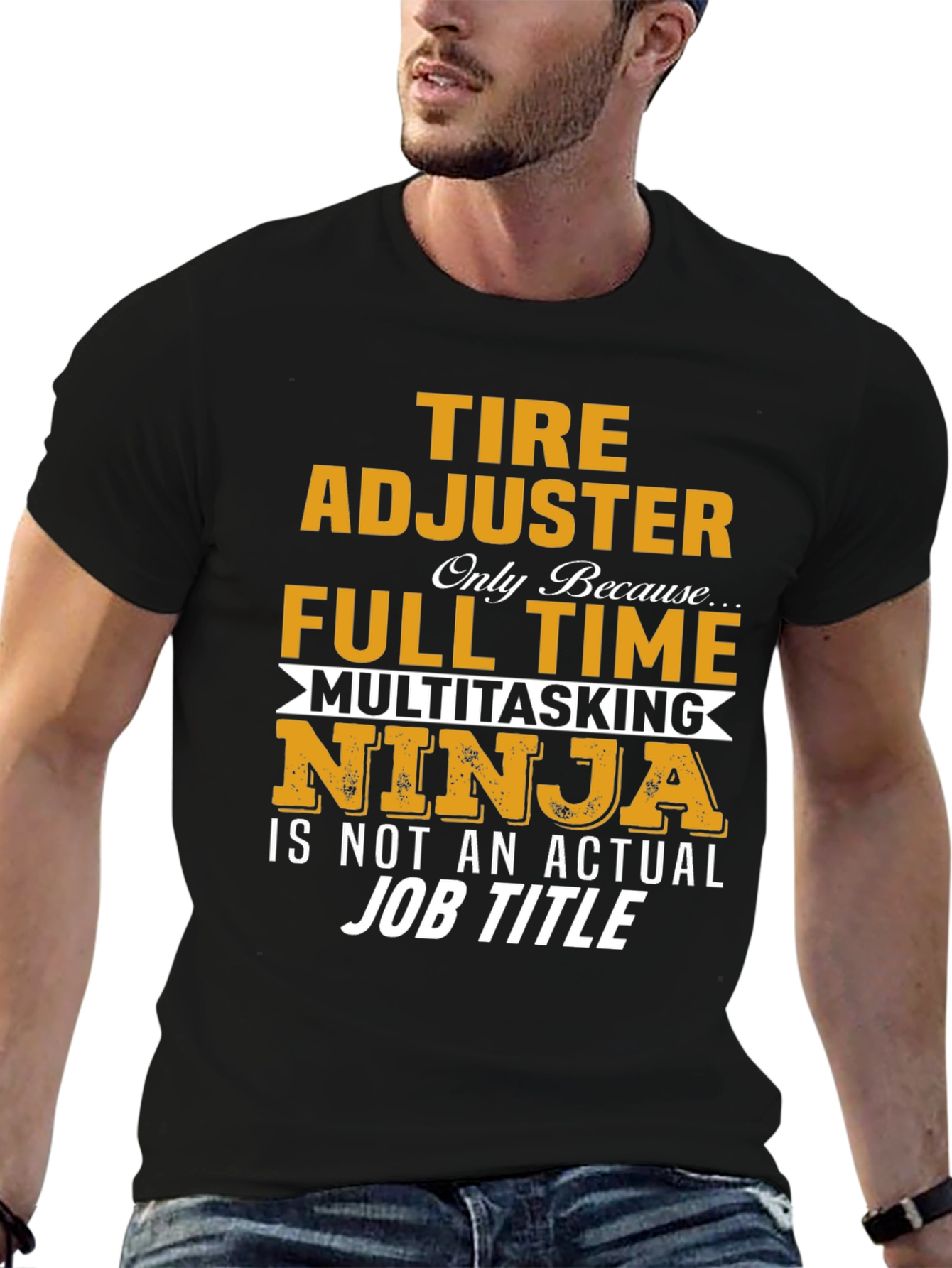 Tire Adjuster Full Time Multitasking Ninja T-Shirt