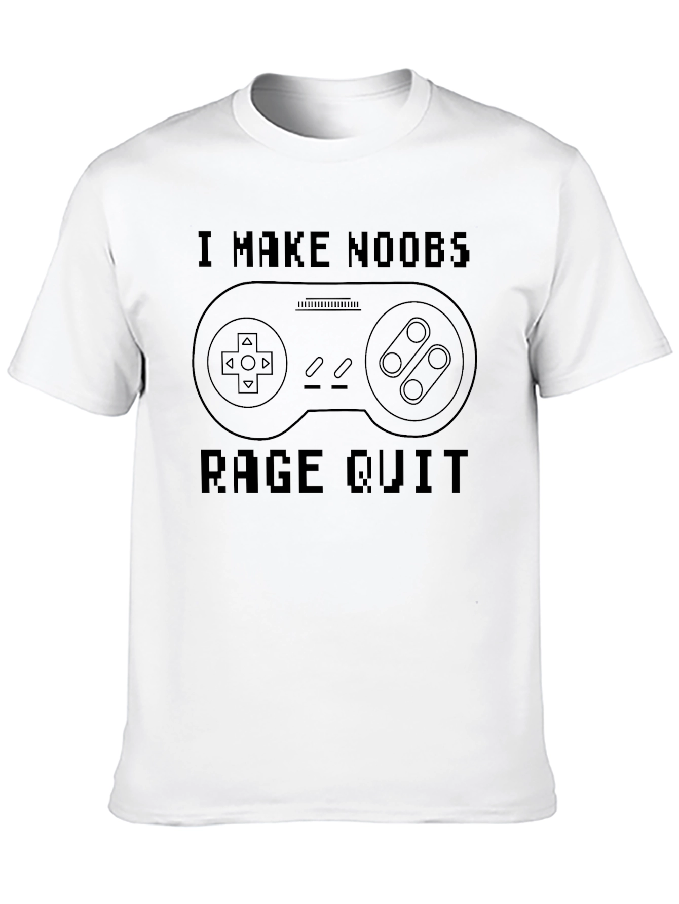 Gamer T-Shirt - I Make Noobs Rage Quit