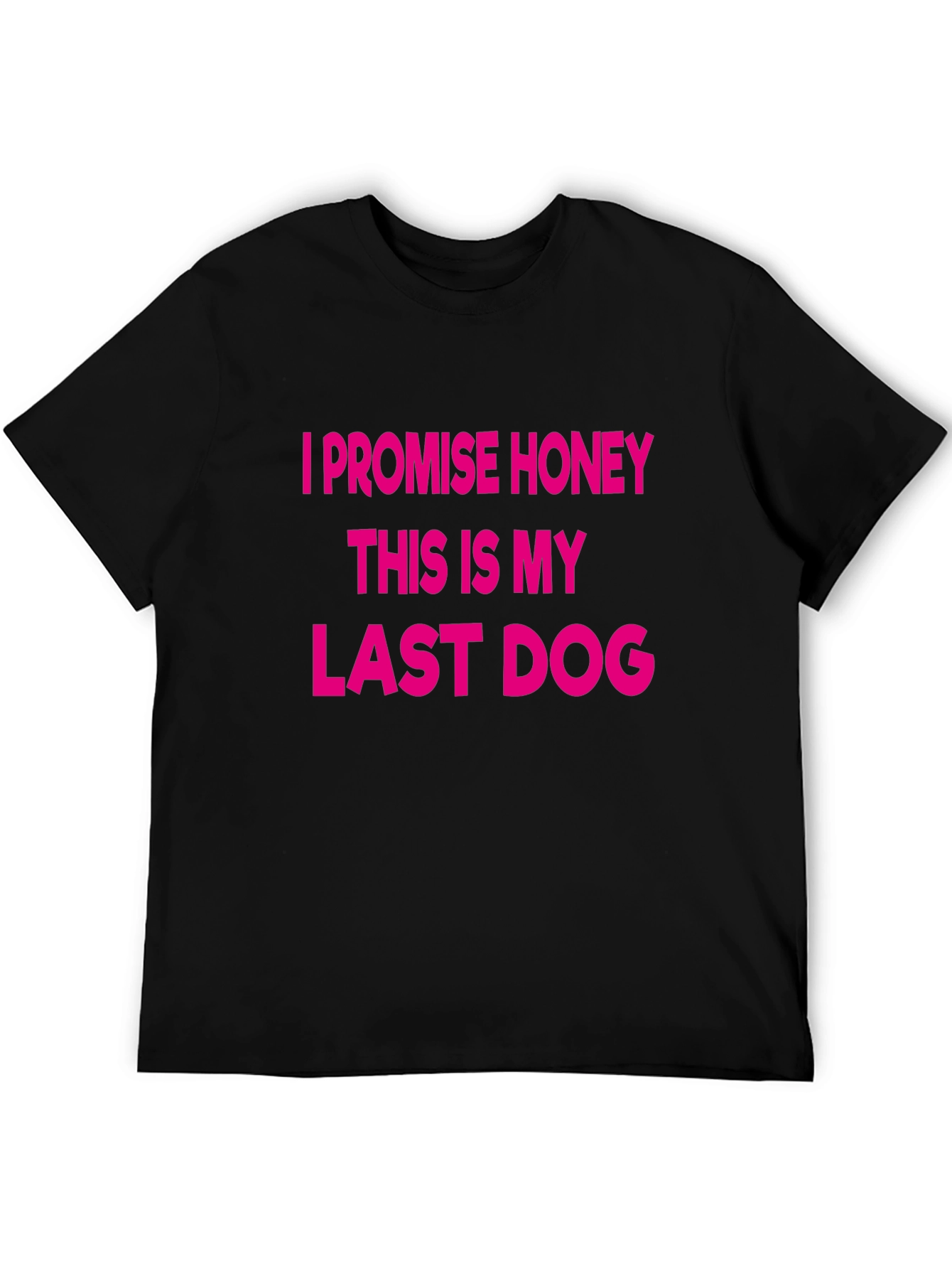 Funny Last Dog Graphic Tee - Black Cotton T-Shirt
