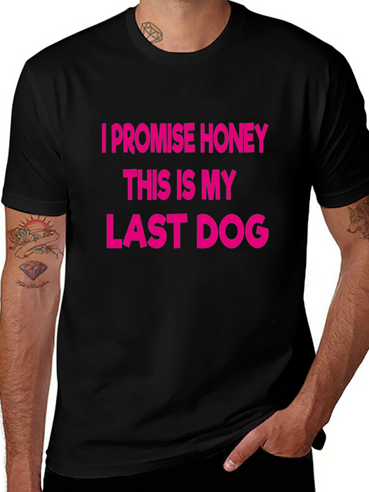 Funny Last Dog Graphic Tee - Black Cotton T-Shirt