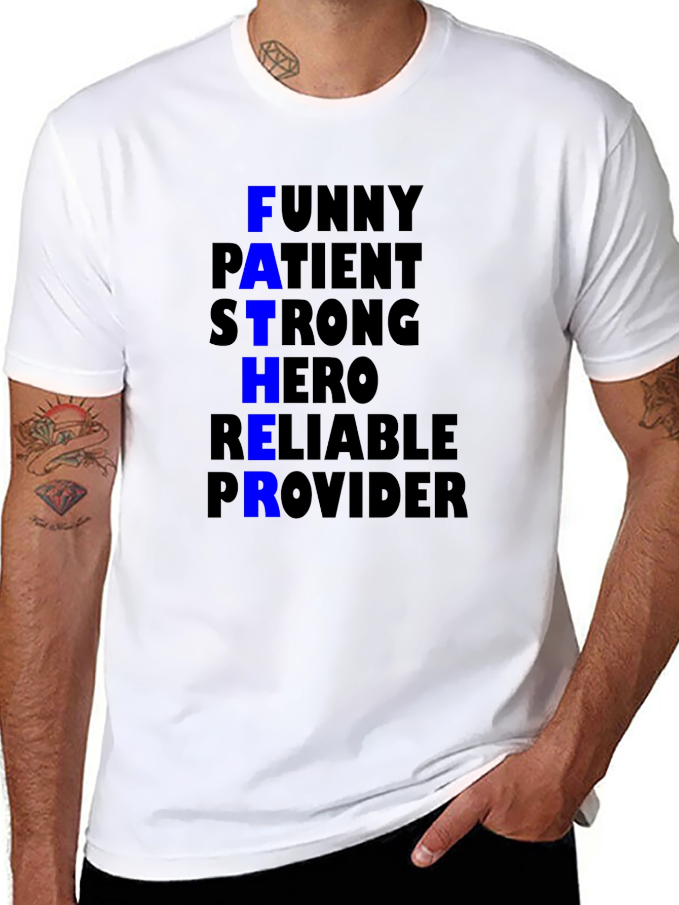 Father Funny Patient Strong Hero Reliable Provider T-Shirt
