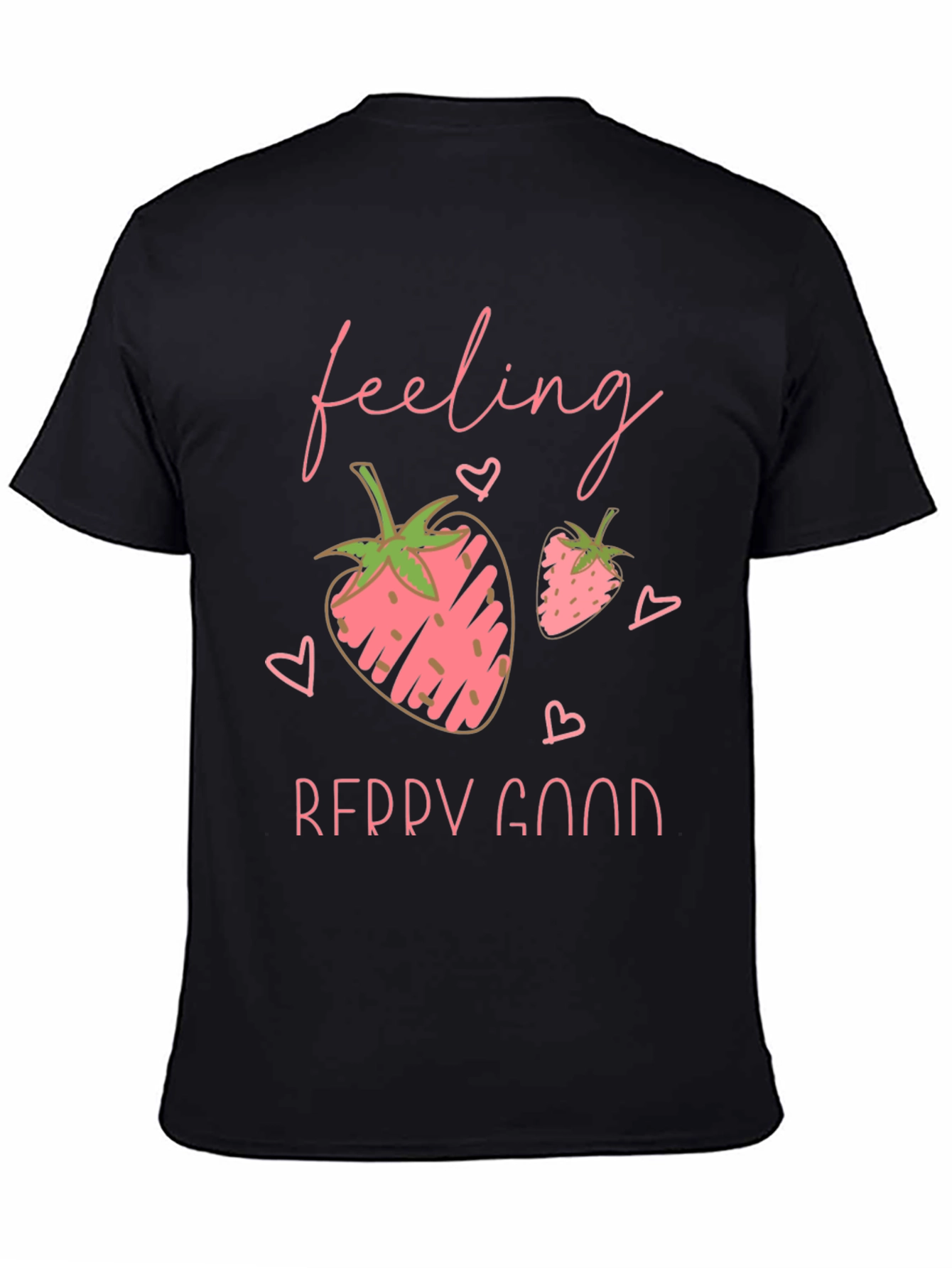 Feeling Berry Good Graphic Tee - Unisex