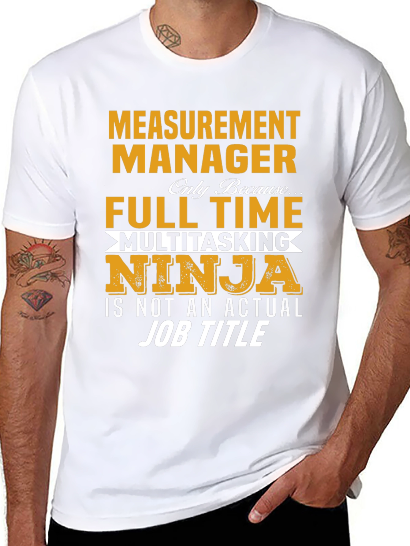 Measurement Manager Full Time Ninja T-Shirt