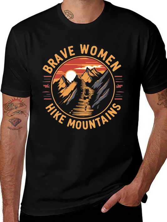 Brave Women Hike Mountains Graphic Tee