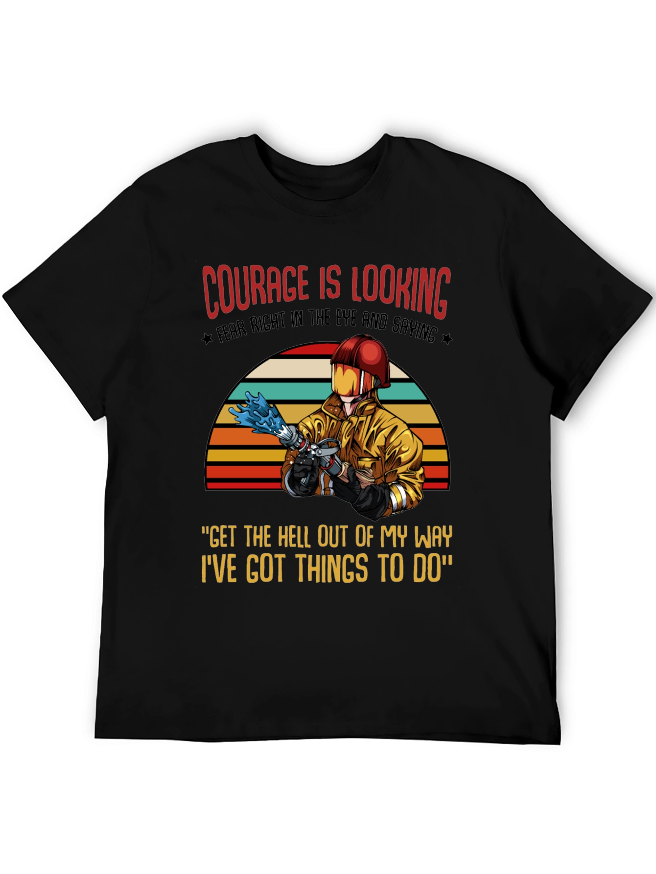 Courage Firefighter Graphic T-Shirt