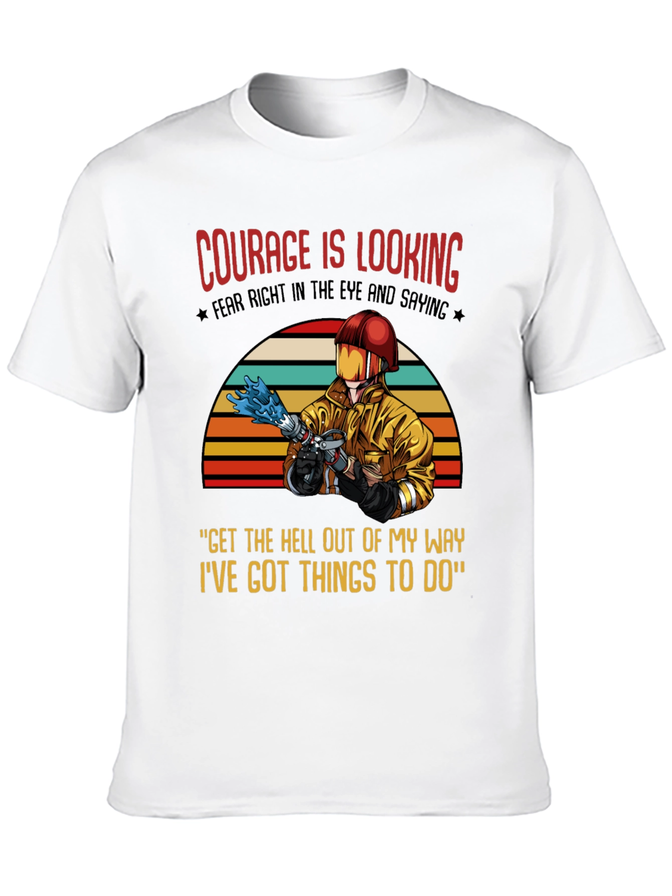 Courage Firefighter Graphic T-Shirt