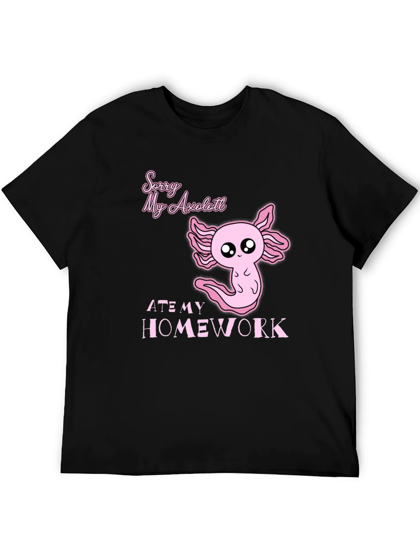 Axolotl Ate My Homework Funny Graphic T-Shirt