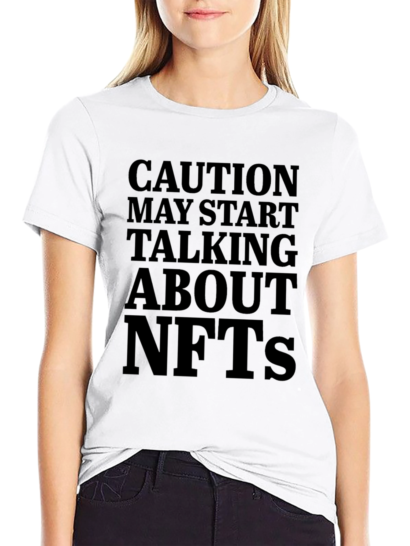 Caution May Start Talking About NFTs - Black T-Shirt