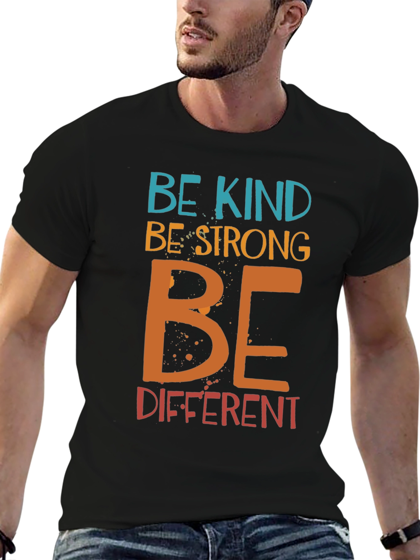 Be Kind Be Strong Be Different Graphic T-Shirt