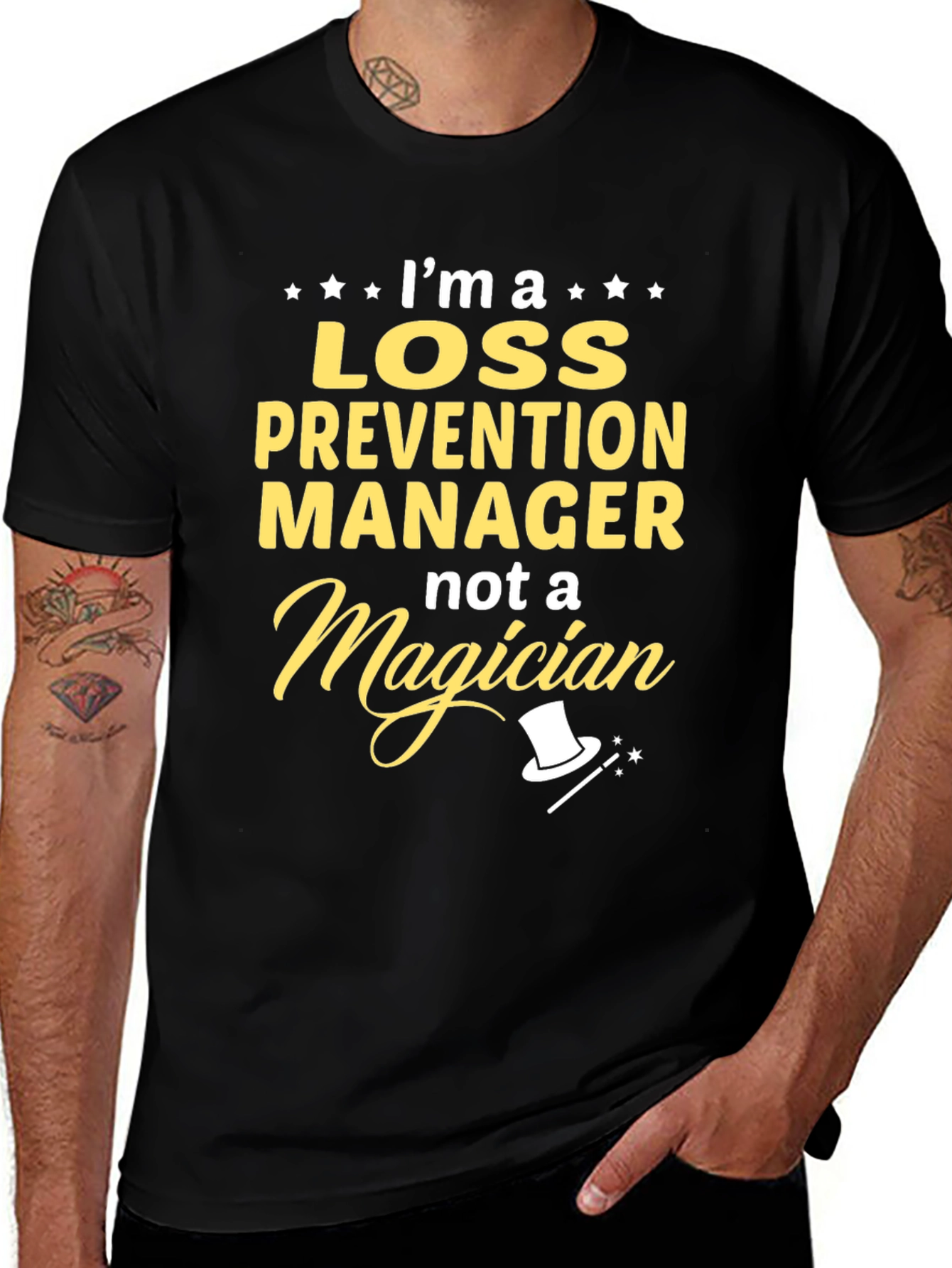 Loss Prevention Manager T-Shirt - Not a Magician