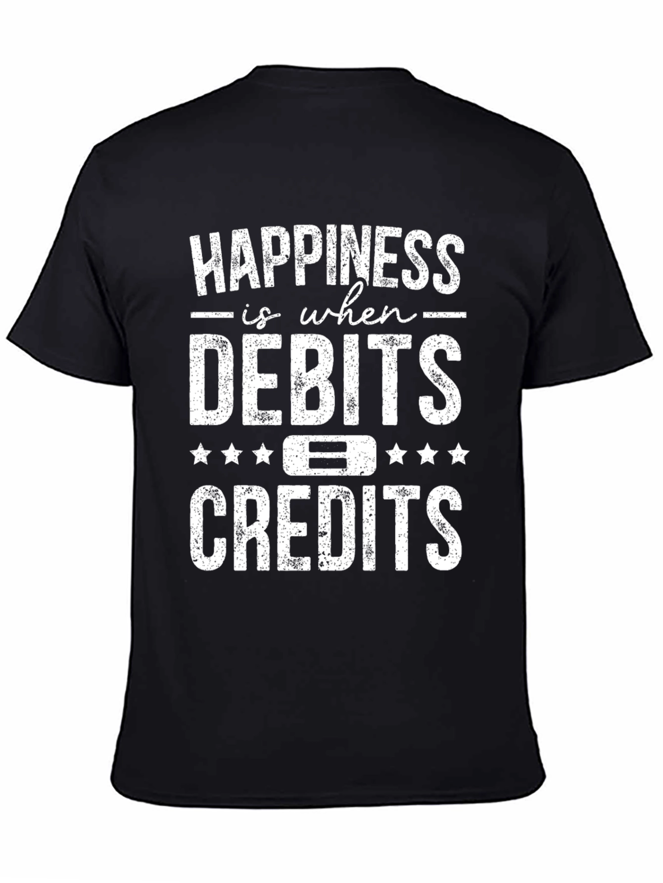 Happiness is Debits and Credits - Accountant T-Shirt
