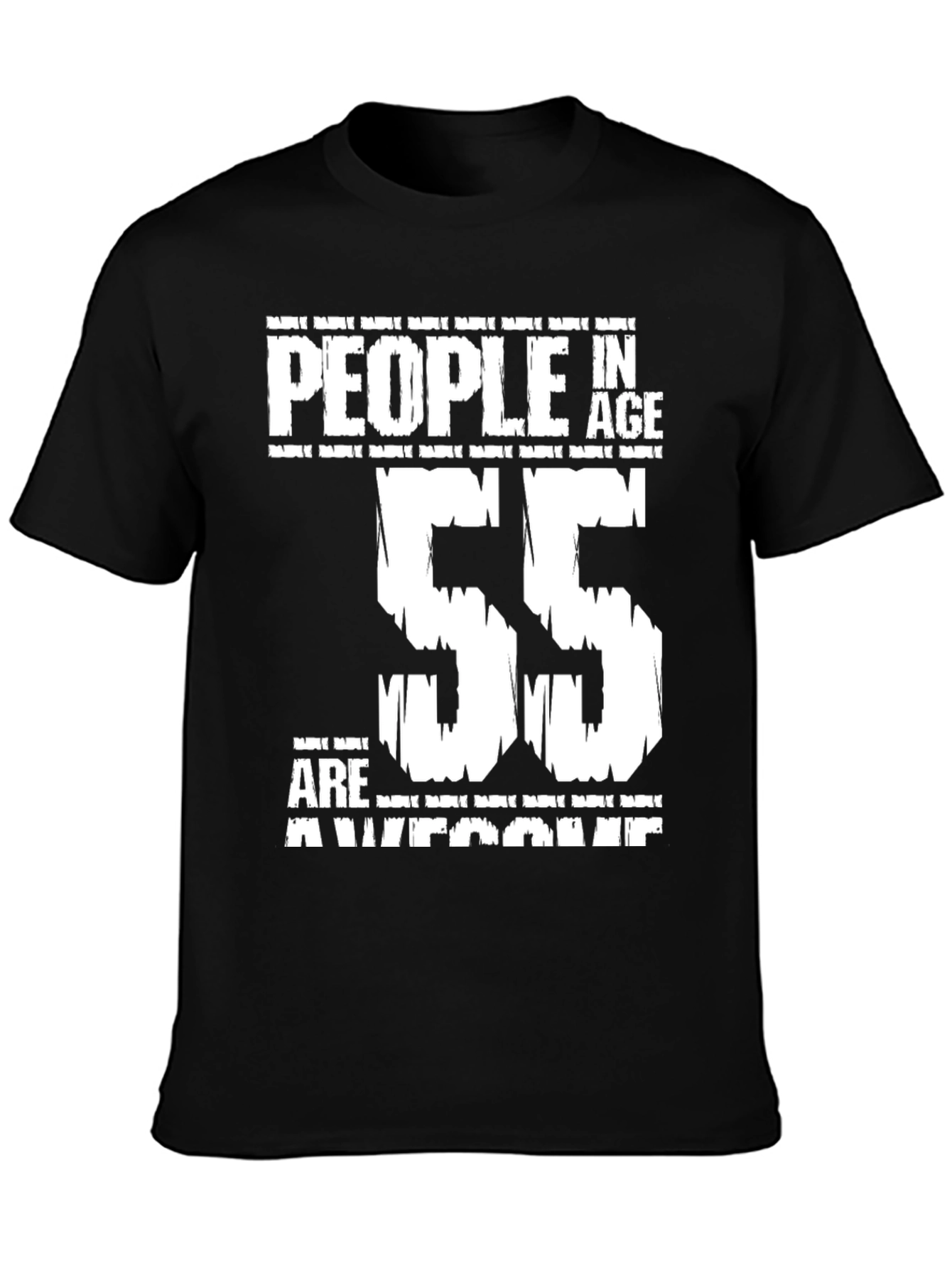 People in Age 55 are Awesome T-Shirt
