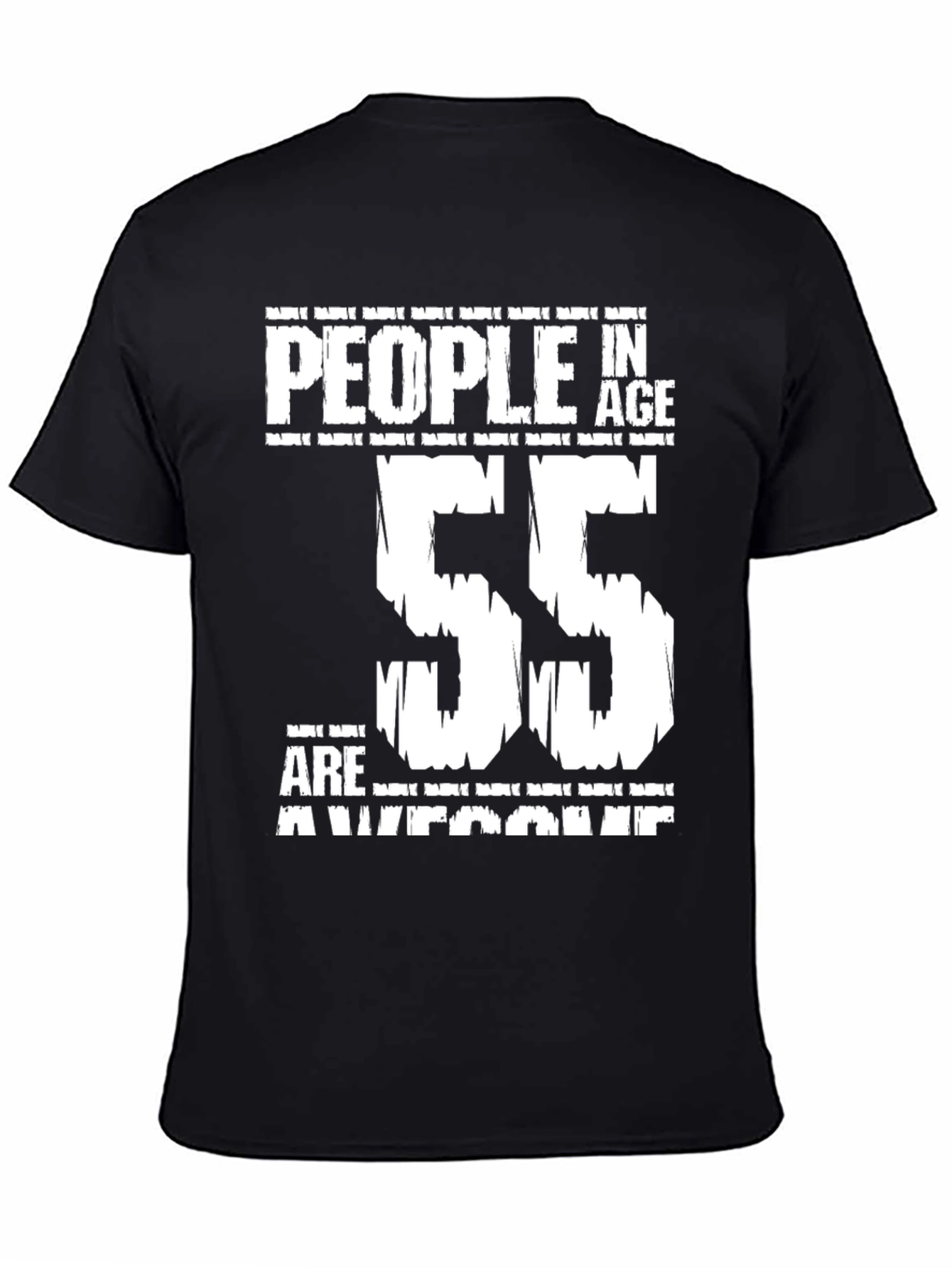 People in Age 55 are Awesome T-Shirt