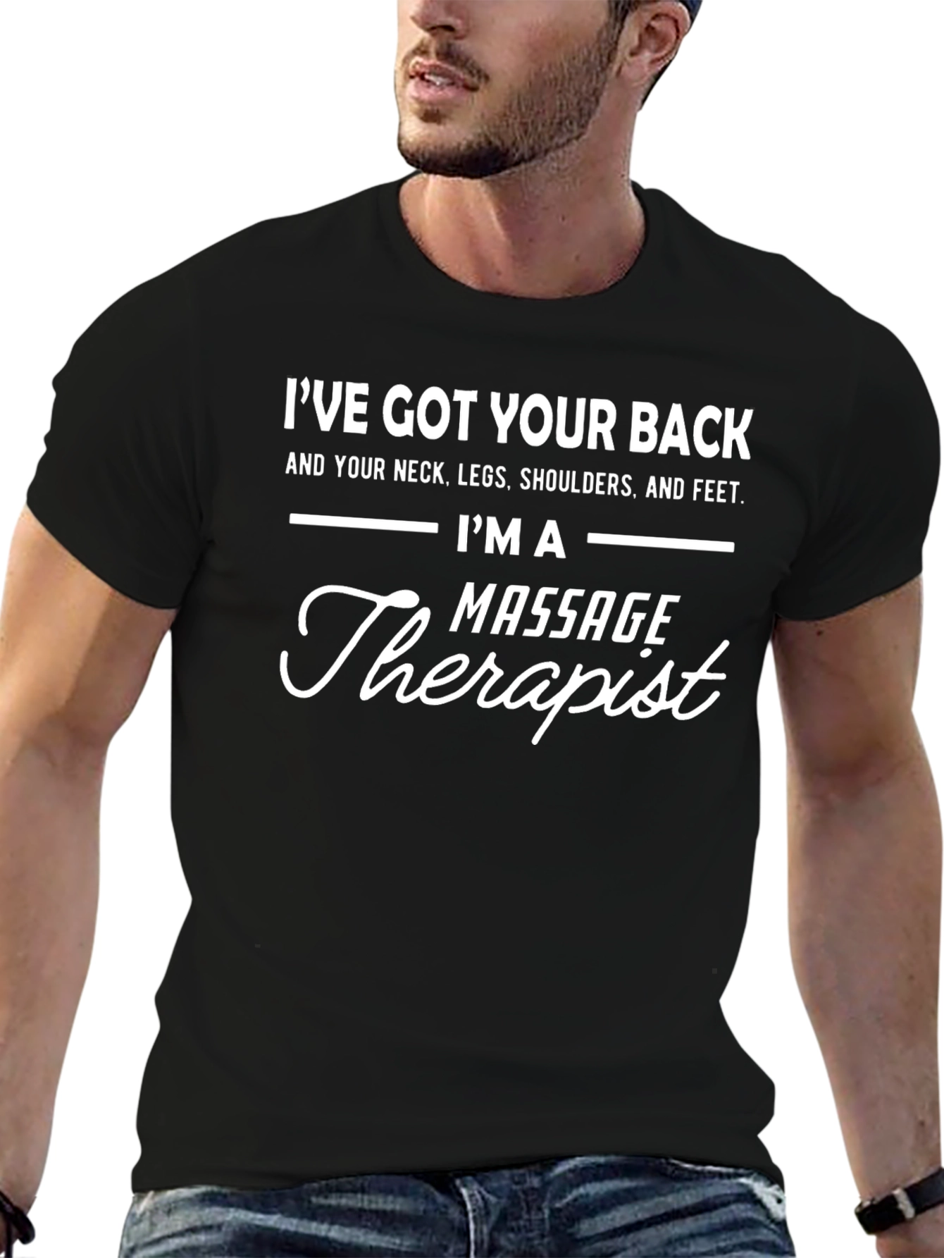 Massage Therapist T-Shirt - Ive Got Your Back