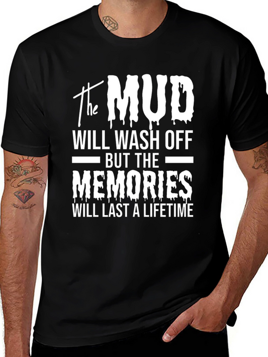 Mud Memories T-Shirt