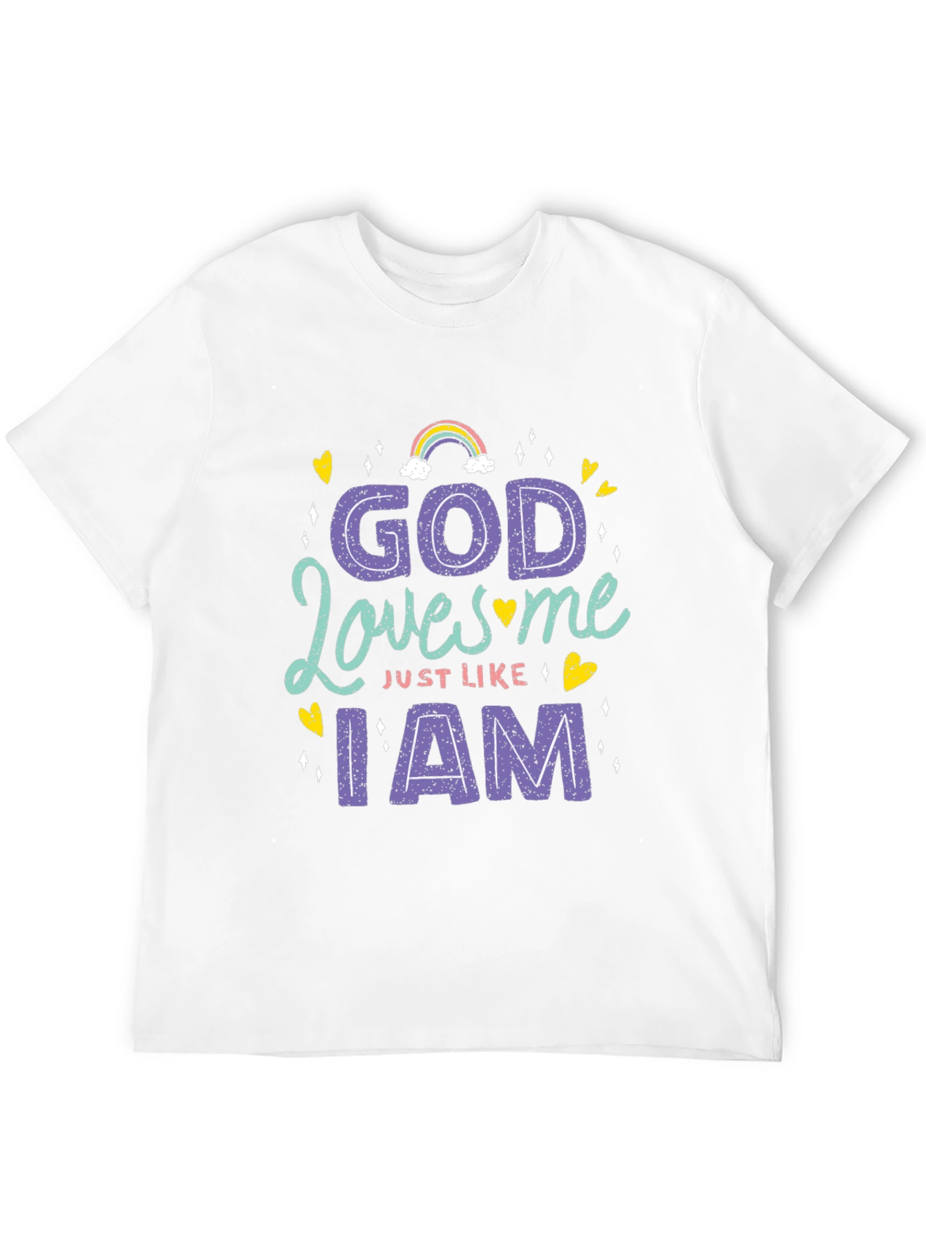 God Loves Me Just Like I Am T-Shirt