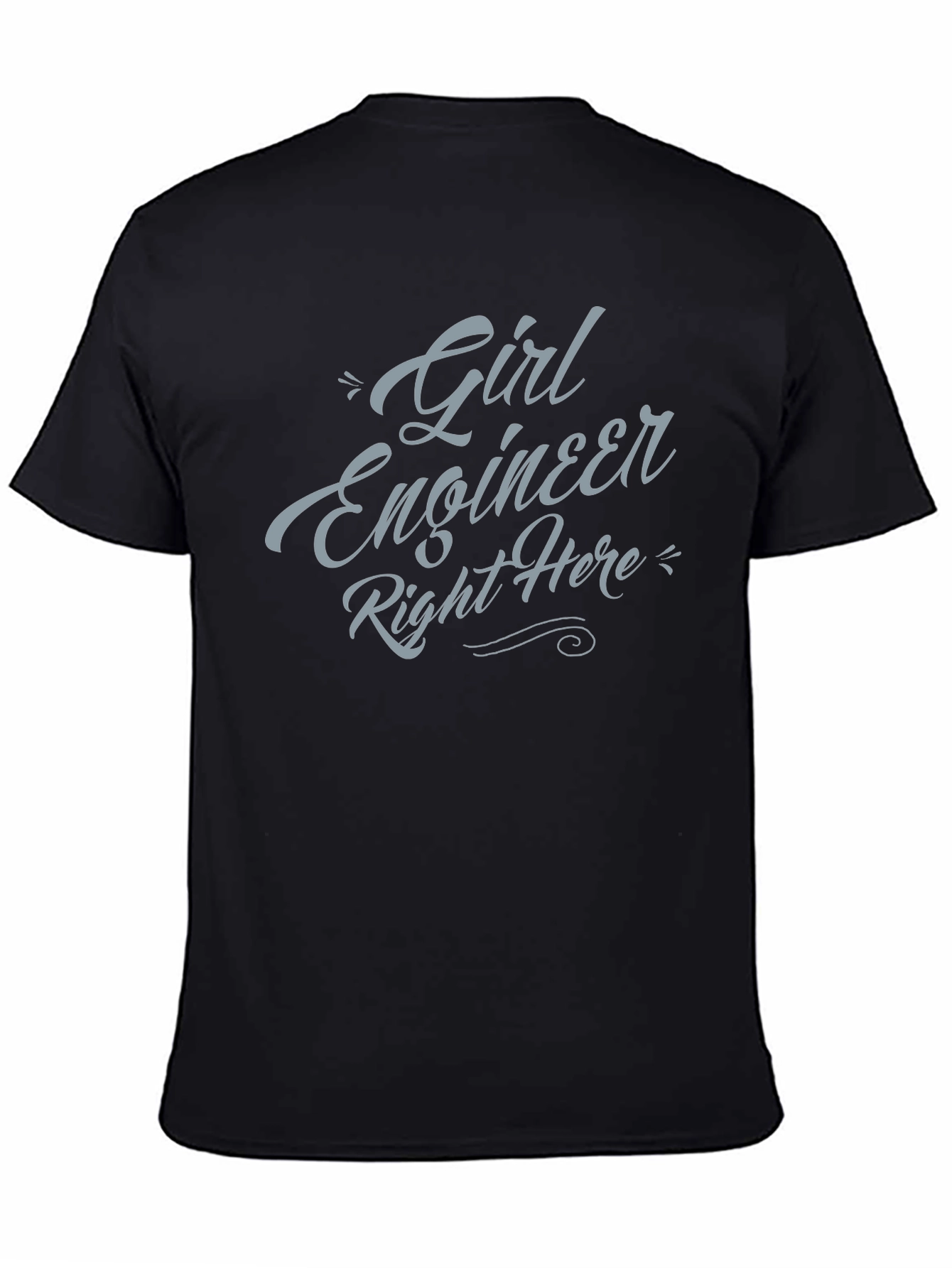 Girl Engineer Right Here T-Shirt