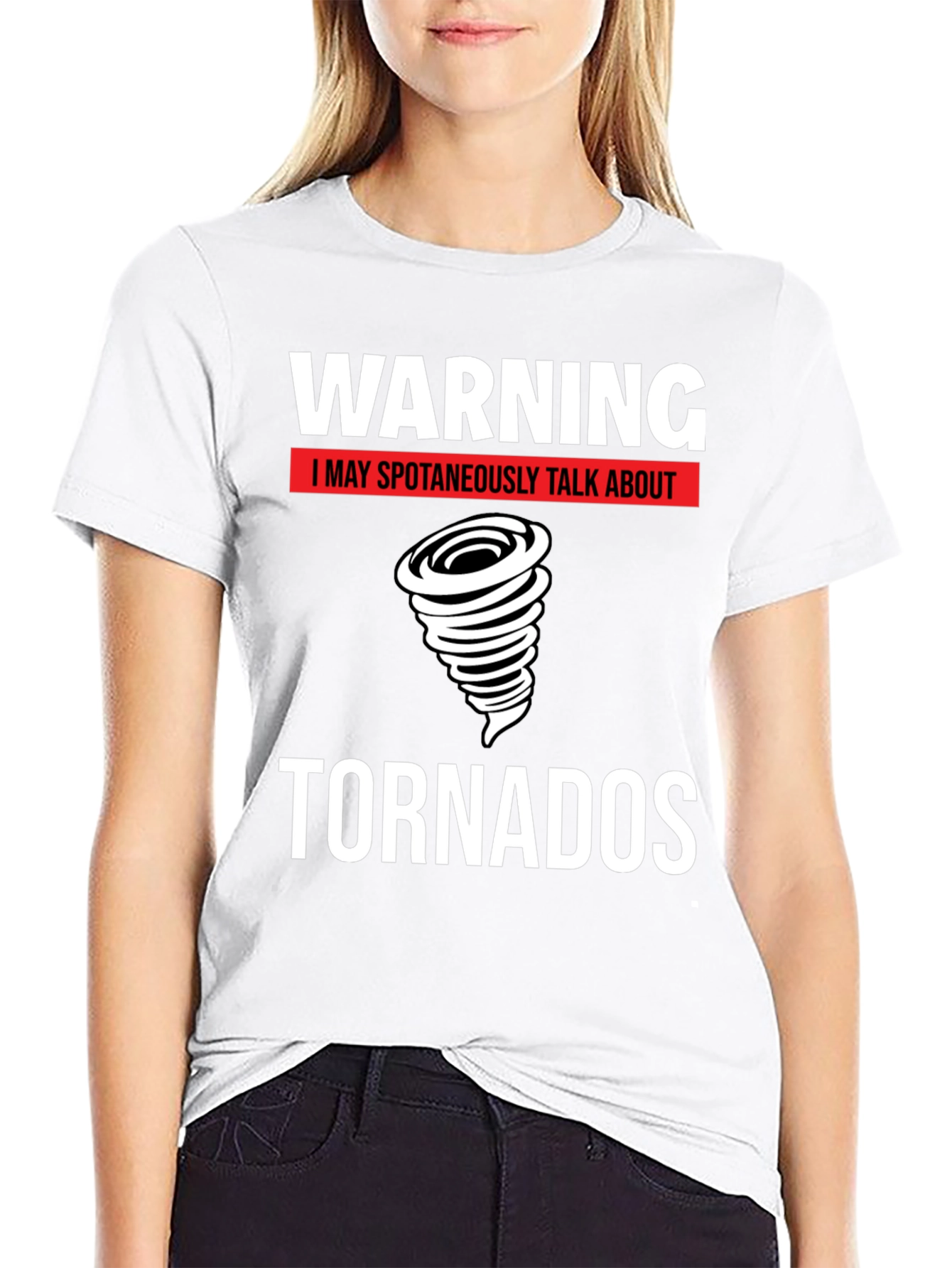 Warning Tornado T-Shirt - Spontaneous Tornado Talks