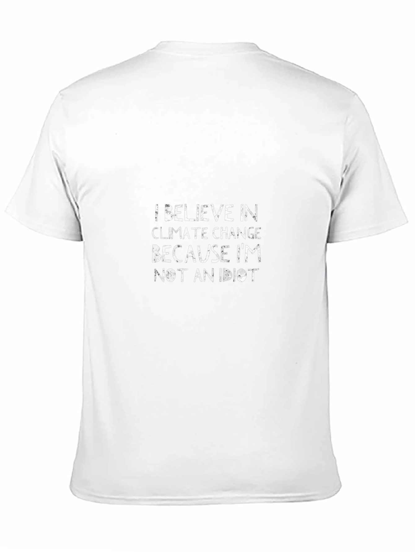 Climate Change Belief T-Shirt - Adult Unisex Black Tee