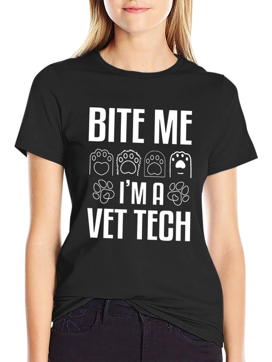 Bite Me Im a Vet Tech T-Shirt