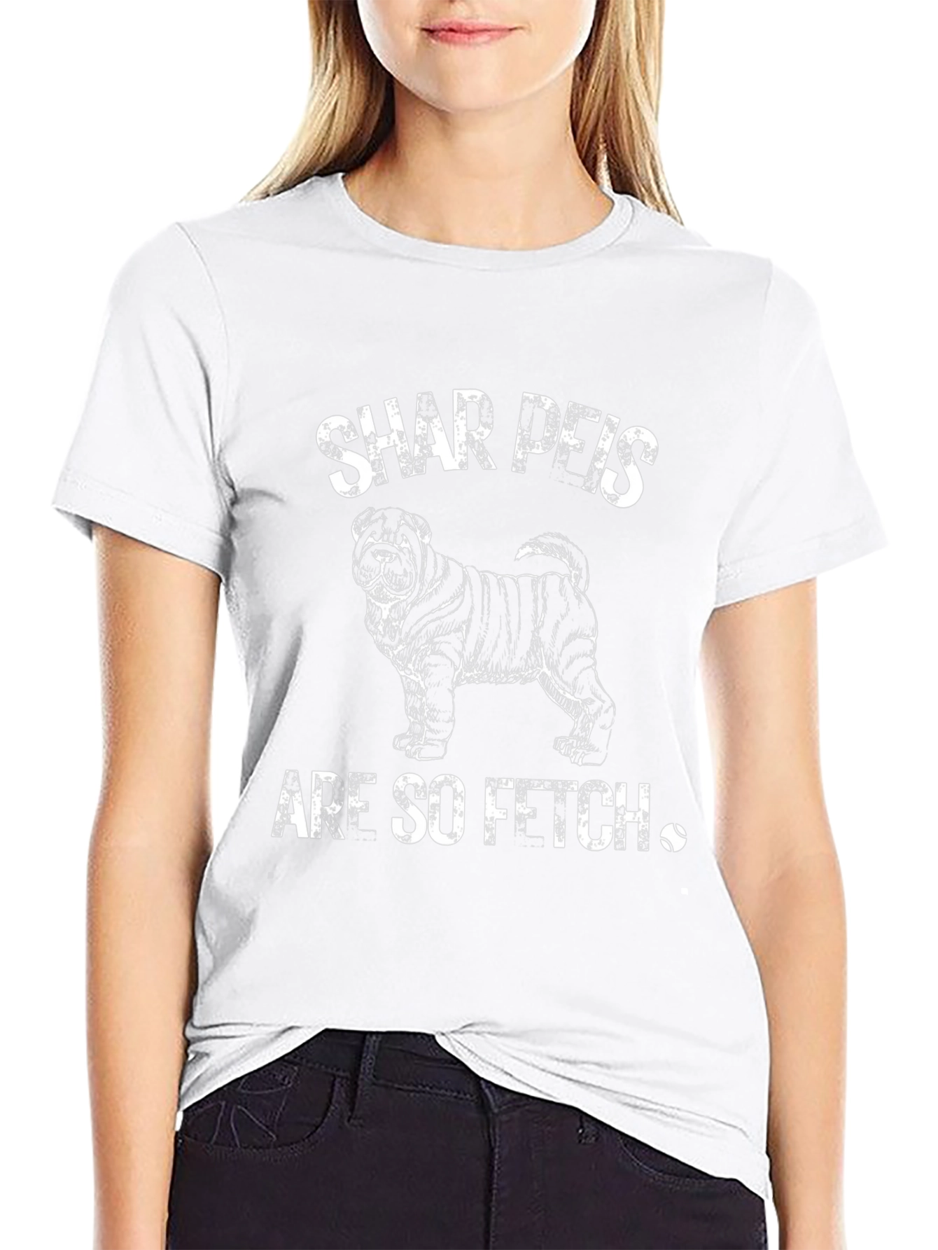 Shar Peis Are So Fetch T-Shirt