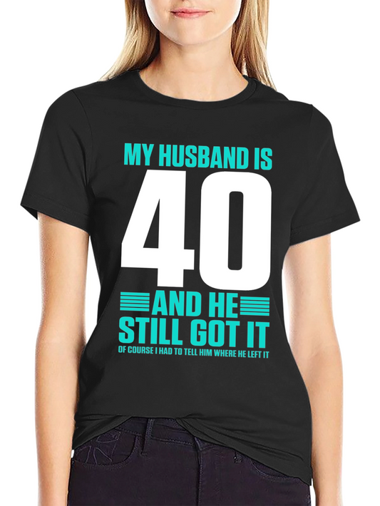 Funny Husband 40th Birthday T-Shirt
