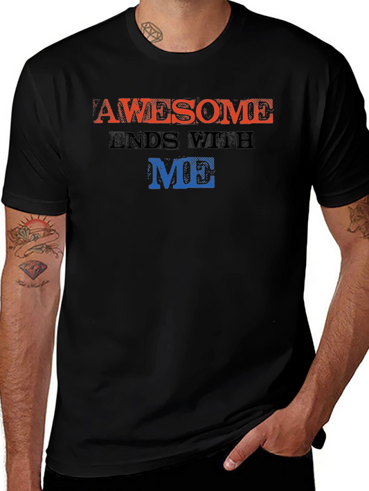 Awesome Ends With Me Graphic Tee - Black Cotton T-Shirt