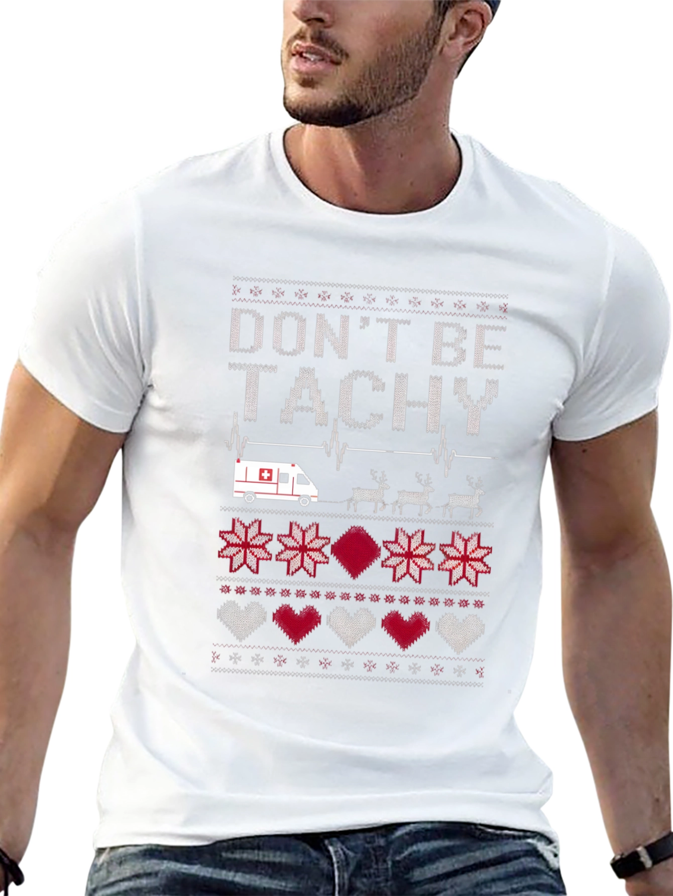 Dont Be Tachy Ugly Christmas Sweater T-Shirt